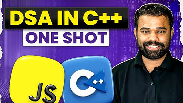 DSA in C++ in One Shot | Complete Data Structures and Algorithms for Beginners to Advance