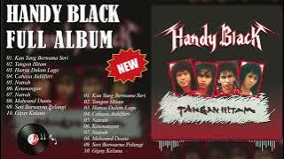 Handy Black Full Album - Kompilasi Kerkini