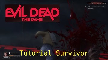 Evil Dead Tutorial Survivor