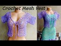 Easy Crochet Mesh Cardigan Tutorial Crochet Mesh Top Tutorial For Beginners 