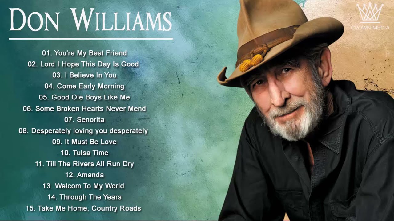 Don Williams - Greatest HIts - Top Country Song - Best Songs Of Don ...