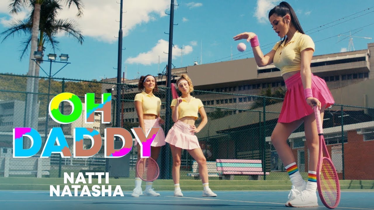 Natti Natasha   Oh Daddy Official Video