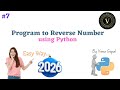 Program To Reverse Number In Python | Python Program To Reverse Number | Reverse Number In Python