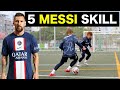 Learn 5 messi simple effective skills