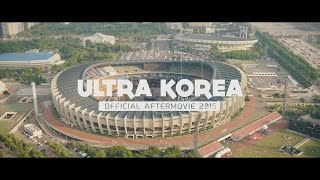 relive ultra korea 2015 official 4k aftermovie