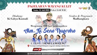 #LiveStreaming #WAYANG KULIT #KI CAHYO KUNTADI - SENO LANGGENG