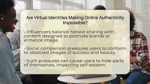 Are Virtual Identities Making Online Authenticity Impossible? - Everyday-Networking