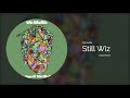Wiz Khalifa Still Wiz Instrumental Wiz Khalifa Still Wiz Instrumental