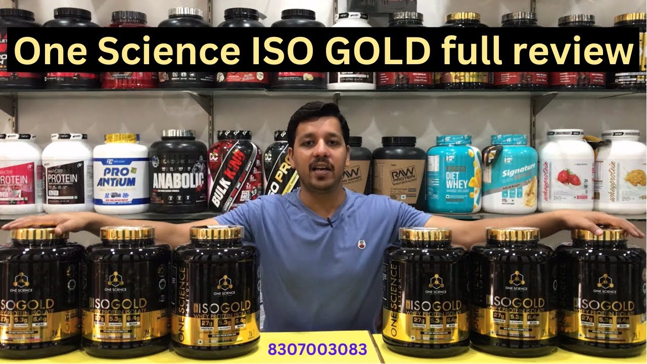 One science iso gold protein full review | Best isolate protein in imported brands 