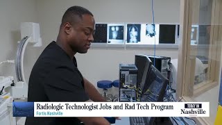 Learn all about the Radiologic Technologist Jobs at Fortis Institute - Nashville