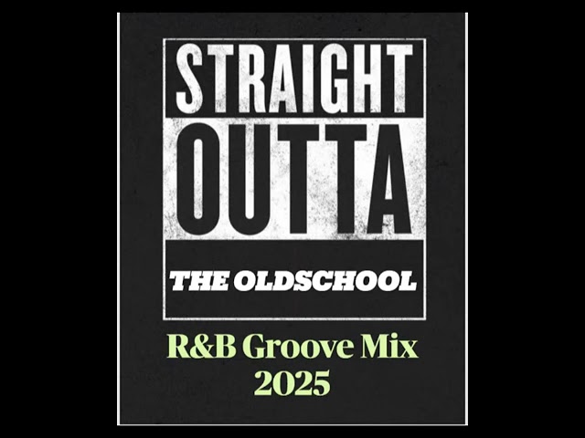 R&B 90's Mixtapes Groove Oldschool & New 2025 Dj Disc - YouTube
