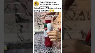 Şok Oldum... Yıllarca Ketçapı Yanlış Açmışım 😃😁