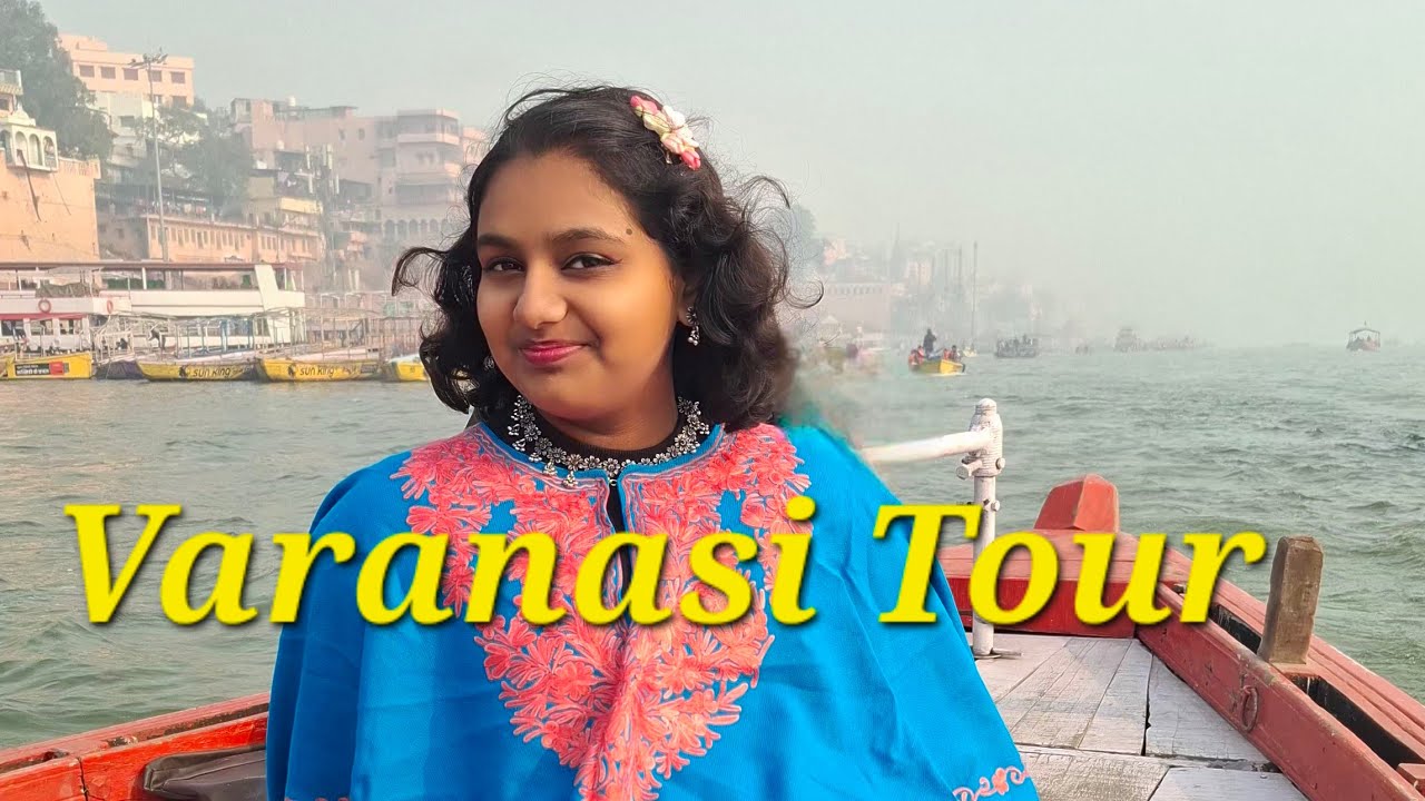 🌸বারাণসি ট্যুর আধ্যাত্মিকতার পথে এক যাত্রা🕉🙏🏻 #varanasi #namoghat #sarnath #swarvedmandir #protyusha