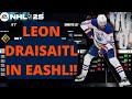 LEON DRAISAITL MIGHT HAVE THE BEST SHOT IN EASHL!! LEON DRAISAITL NHL 25 WORLD OF CHEL BUILD!!