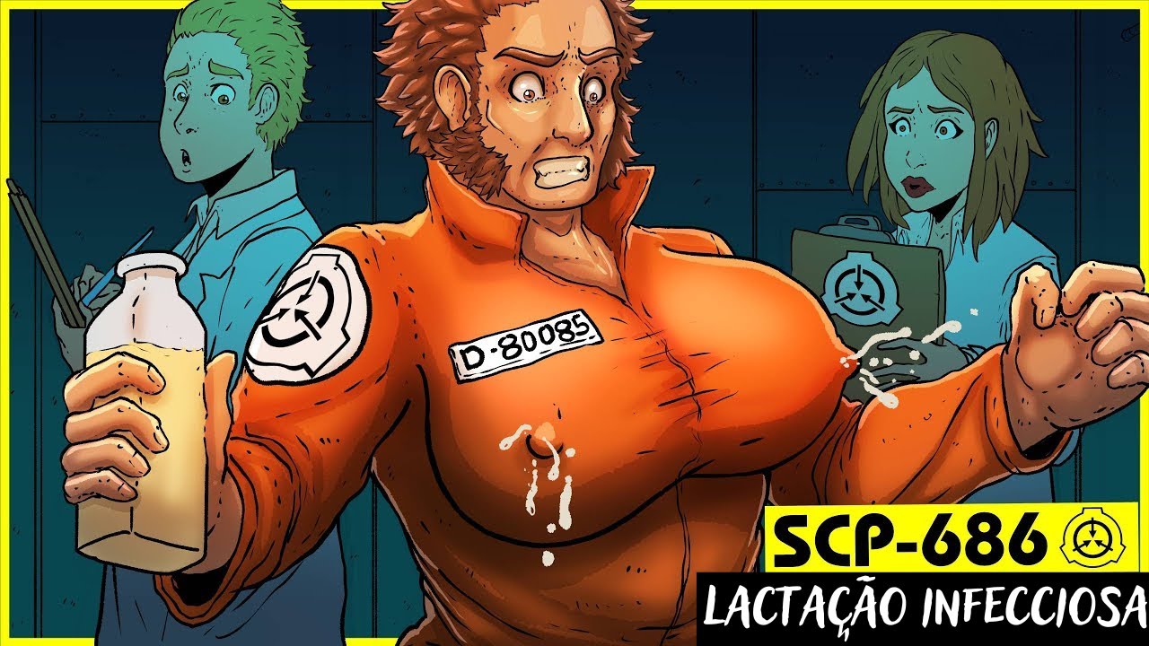 SCP-686 | LACTAÇÃO INFECCIOSA ( ORIENTAÇÃO SCP ) - YouTube