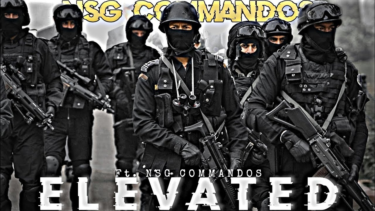 ELEVATED FT. NSG COMMANDOS Status🥷 NSG Commando Motivation Black Cat