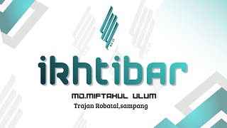 LIVE HAFLATUL IKHTIBAR KE 44 MD. MIFTAHUL ULUM