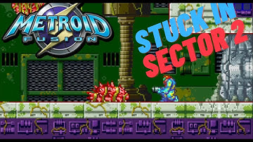 Metroid Fusion part 3 --- STUCK IN SECTOR 2!