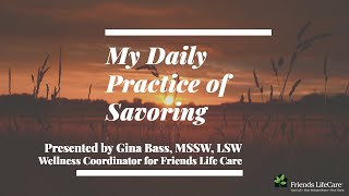 Savoring: My Daily Gratitude Practice