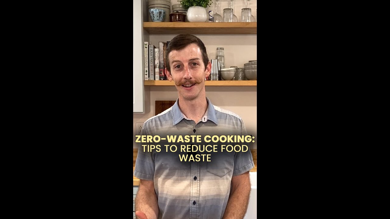 Zero-Waste Cooking Tips