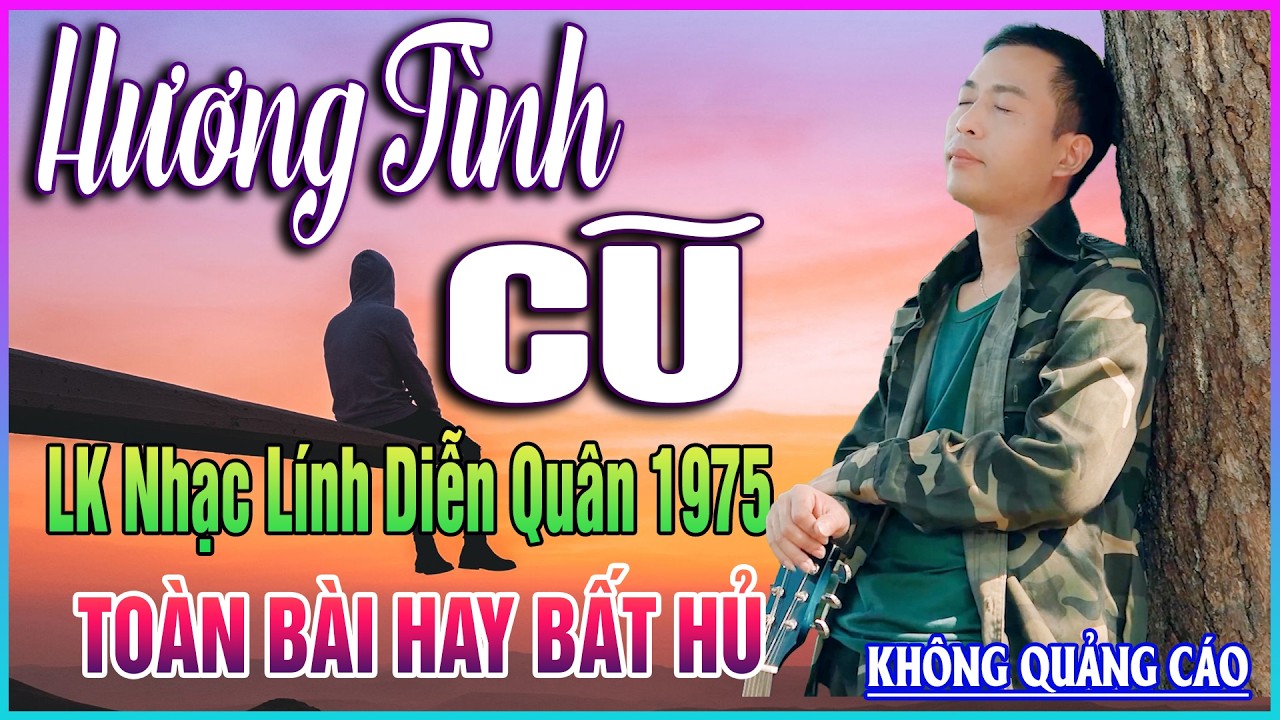 LK Nhạc Lính DIỄN QUÂN 1975➤Nghe 30 Phút Bảo Đảm VIÊN MÃN CUỘC ĐỜI ➤BOLERO HẢI NGOẠI XƯA ĐỘC LẠ 2026