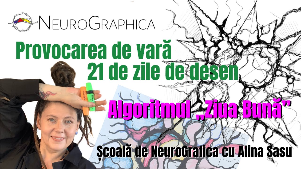 ✨ Cum Creezi O Zi Bună Cu NeuroGrafică | Algoritmul Ziua Bună Pas Cu Pas - 21 de zile de desen