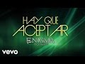 Enigma Norteño - Hay Que Aceptar (Audio)