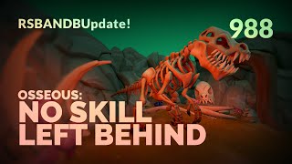 No Skill Left Behind: Osseous, T95 and Magic beta, and level 110 skills with Mining and Smithing