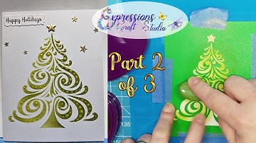 Gatefold Card - Cricut Made Stencil = Christmas Card Part 2