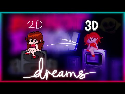 Friday Night Funkin 3d Remake Dreams Ps4 Youtube