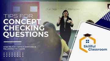 What Are Concept Checking Questions (CCQs)?