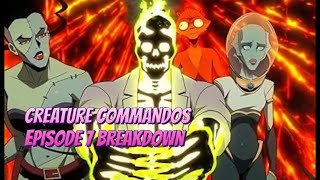 Celebrity Creature Commandos Episode 7 Breakdown And How It Fits Into The DCU Wealth