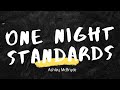 Ashley McBryde - One Night Standards（Lyrics）