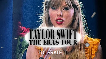 tolerate it (Eras Tour Studio Version)