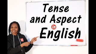 Tense And Aspect - All you need to know - English Grammar