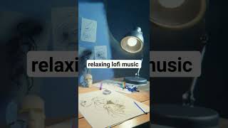 relaxing lofi music
