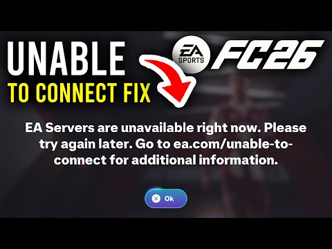 Fix FC 26 Unable To Connect To EA Servers - Step By Step