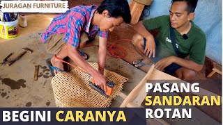 Cara Pasang Sandaran Rotan Pada Kursi Cafe Kacang