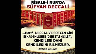 RİSALE-İ NUR'DA SÜFYAN DECCALİ