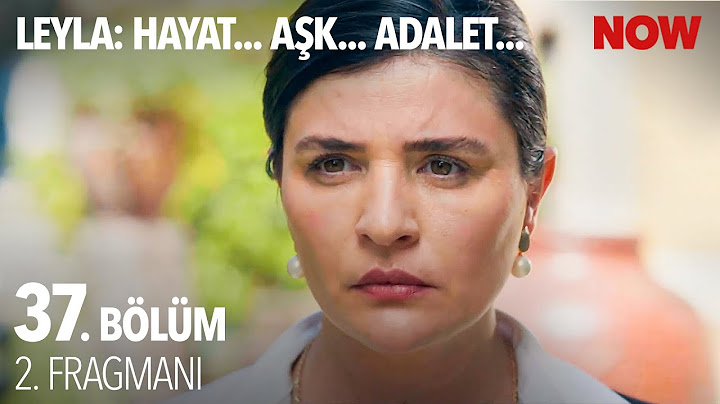 Leyla: Hayat… Aşk… Adalet... 37. Bölüm 2. Fragmanı
