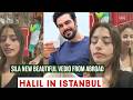 Sila Turkoglu New Vedio from Abroad !Halil Ibrahim Ceyhan Reaction