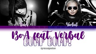 BoA (ボア) feat. VERBAL (m-flo) - BUMP BUMP!  (Color Coded Lyrics Kan/Rom/Eng)