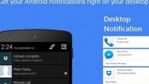 HOW TO GET ANDROID NOTIFICATION ON YOUR PC