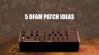 5 DFAM Patches You Can Do Part 2 (Plus a Free Decent Sampler VST)