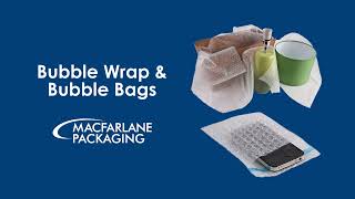Bubble Wrap & Bubble Bags | Quick Facts | Macfarlane Packaging