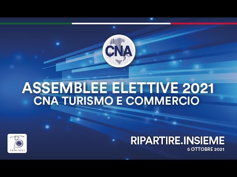 Consiglio nazionale elettivo CNA Turismo e Commercio 2021