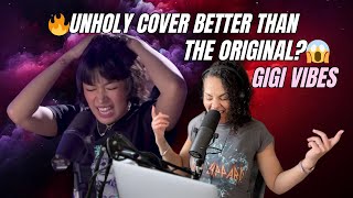 🔥 Gigi De Lana's Singing in 'Unholy' Cover: BETTER Than The Original?! 😱 Vocal Coach REACTION!