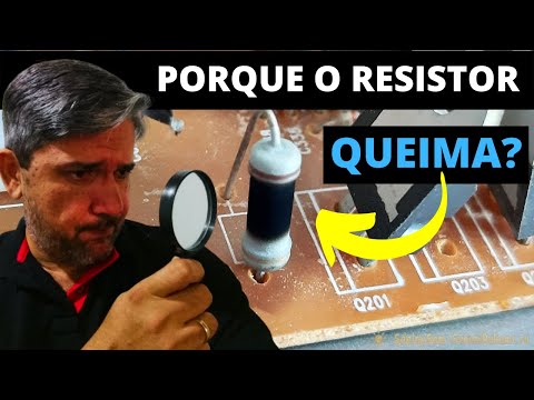 Porque o Resistor Queima na Placa Eletrônica?