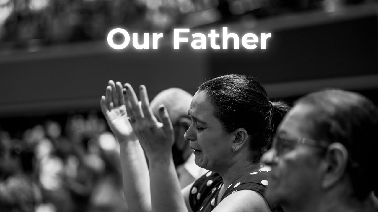Our Father (The Lord’s Prayer) | Powerful Gospel Worship
