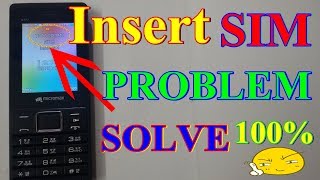 insart sim problem solution micromax,chaina,karbon,spice,samsung,intax,etc by mobile tech support